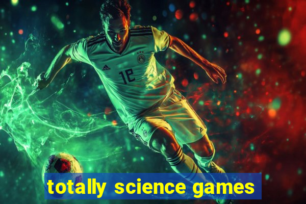 totally science games